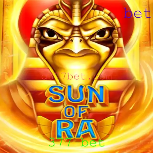 Descubra SunofRa: Aventuras e Estratégias no 377 Bet