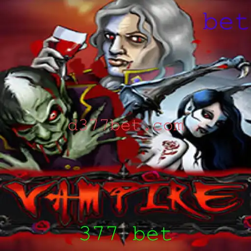 Descubra o Mundo de 'Vampire': O Novo Jogo com a Emoção de 377 Bet